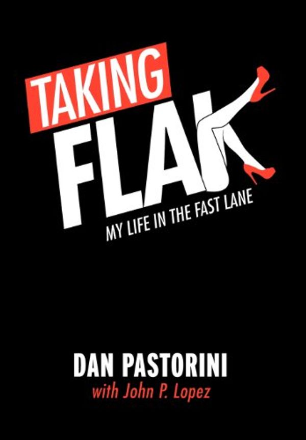 Cover Art for 9781467044677, Taking Flak by Dan Pastorini