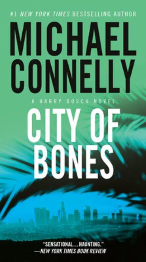 Cover Art for 9781478930341, City of Bones by Michael Connelly