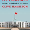 Cover Art for 9781743585443, Silent Invasion by Clive Hamilton