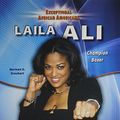 Cover Art for 9780766071308, Laila Ali (Exceptional African Americans) by Norman D. Graubart