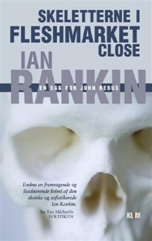 Cover Art for 9788779556577, Skeletterne i Fleshmarket Close by Ian Rankin