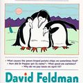 Cover Art for 9780060923273, Do Penguins Have Knees? by David Feldman