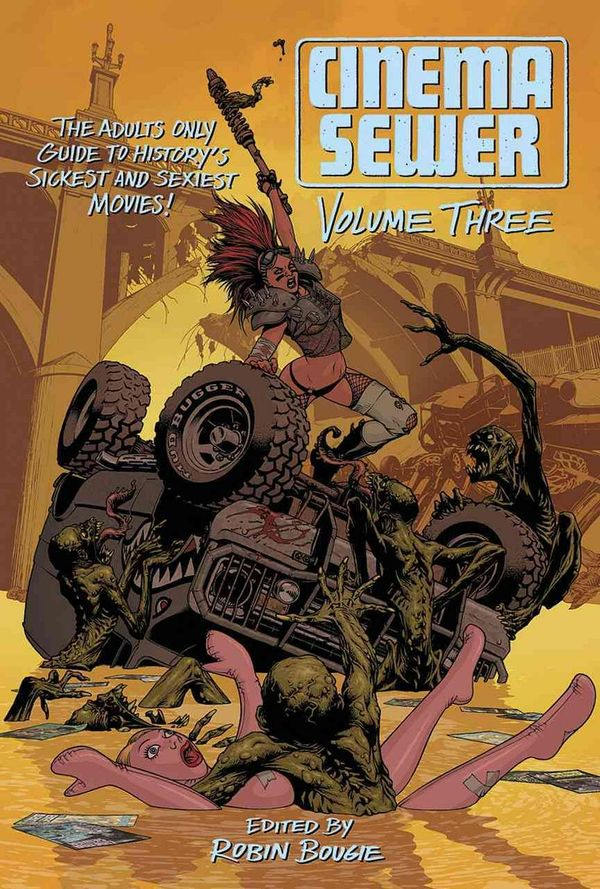 Cover Art for 9781903254646, Cinema Sewer: Vol. 3 by Robin Bougie