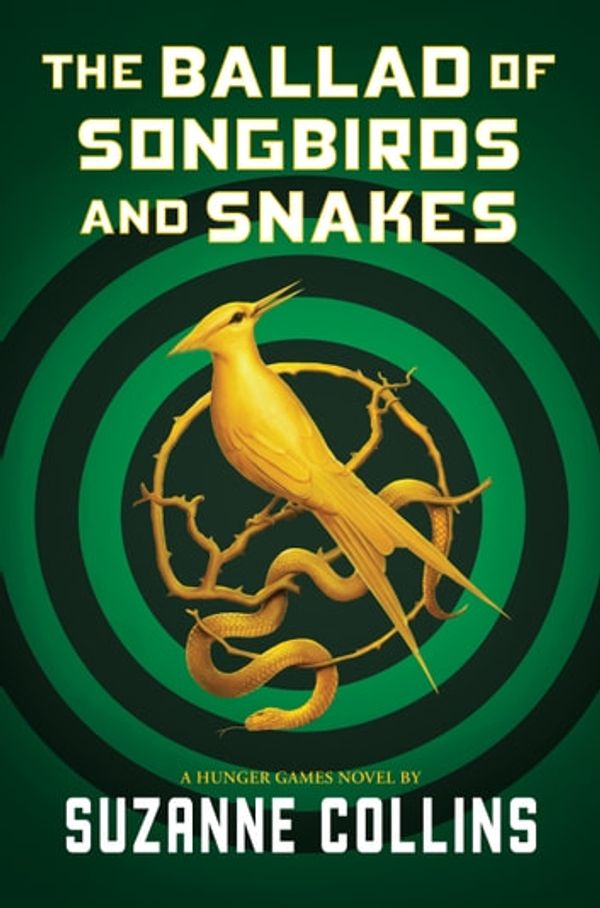 Cover Art for 9781760975593, The Ballad of Songbirds and Snakes: A Hunger Games Novel by Suzanne Collins