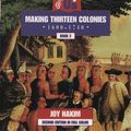 Cover Art for 9780195127546, A History of US: Book 2: Making Thirteen Colonies (1600-1740) [Paperback] by Joy Hakim