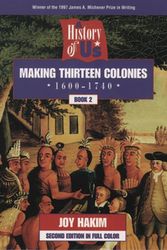 Cover Art for 9780195127546, A History of US: Book 2: Making Thirteen Colonies (1600-1740) [Paperback] by Joy Hakim