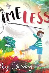 Cover Art for 9781760992323, Timeless by Kelly Canby