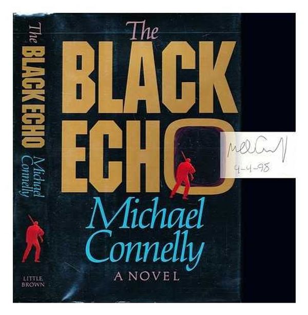 Cover Art for 9780747205104, The Black Echo by Michael Connelly