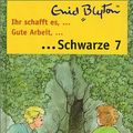 Cover Art for 9783572012114, Gute Arbeit Schwarze Sieben / Ihr schafft es Schwarze Sieben. ( Ab 8 J.) by Enid Blyton