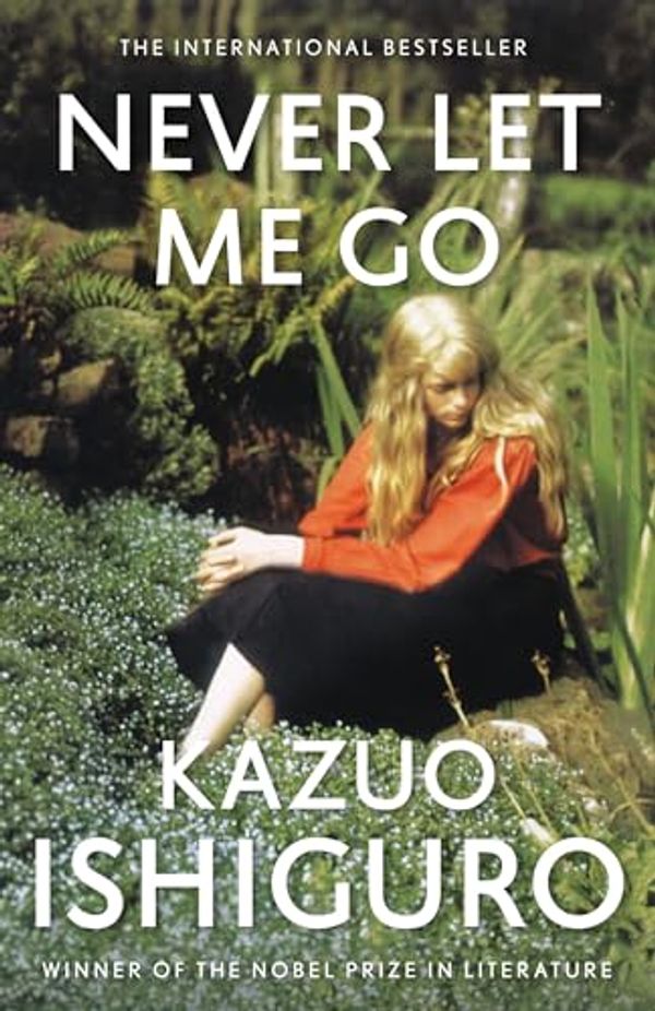 Cover Art for 9780307400994, Never Let Me Go (Movie Tie-In Edition) by Kazuo Ishiguro