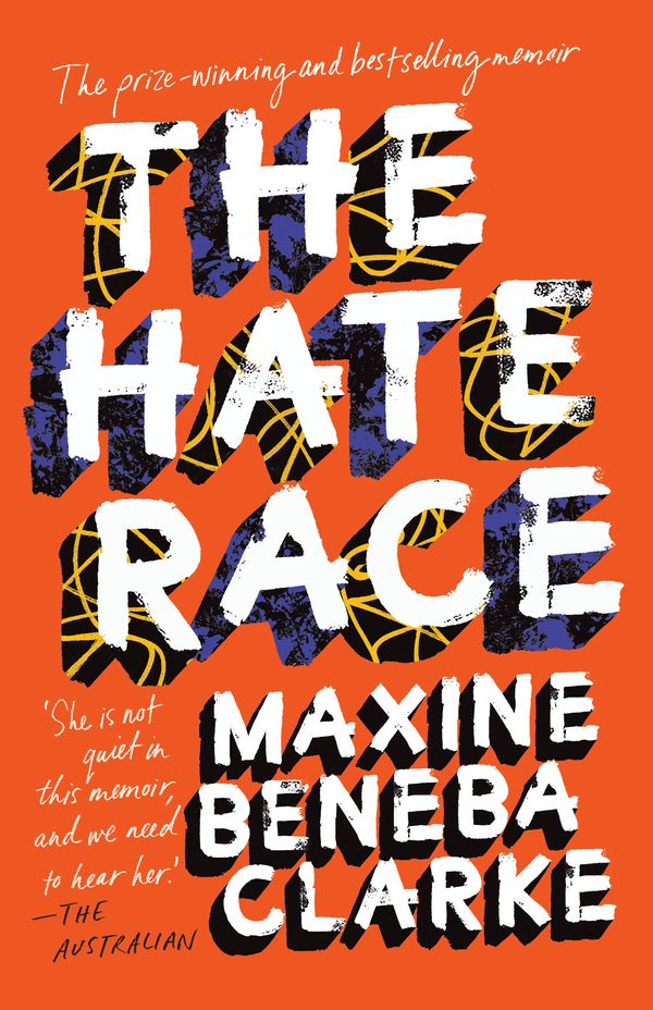 Cover Art for 9780733640421, The Hate Race by Maxine Beneba Clarke