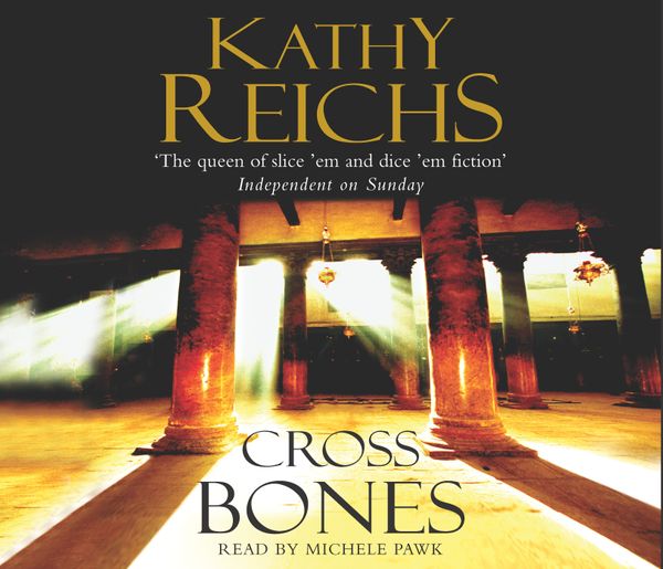 Cover Art for 9781856869850, Cross Bones by Kathy Reichs
