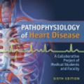 Cover Art for 9781469897585, Pathophysiology of Heart Disease by Leonard S. Lilly