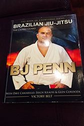 Cover Art for 9780981504469, Brazilian Jiu-Jitsu: The Closed Guard by B. J. Penn, Erich Krauss