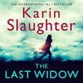 Cover Art for B07PCPN62S, The Last Widow by Karin Slaughter
