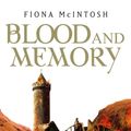 Cover Art for 9781841493749, Blood and Memory by Fiona McIntosh