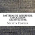 Cover Art for 9781548919191, Patterns of Enterprise Application Architecture by Martin Fowler