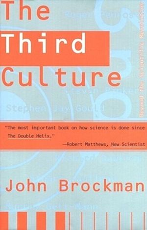 Cover Art for 9780684823447, The Third Culture by John Brockman