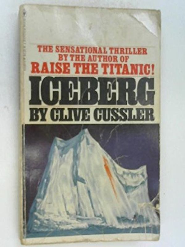 Cover Art for 9780727803634, Iceberg by Clive Cussler