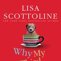 Cover Art for 9780330403764, Why My Third Husband Will Be a Dog by Lisa Scottoline