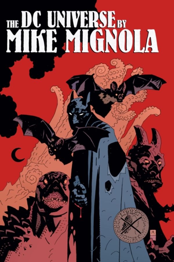 Cover Art for 9781401268886, DC Universe by Mike Mignola by Mike Mignola