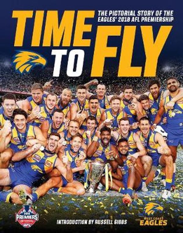 Cover Art for 9781921778964, The Pictorial Story of the 2018 AFL Premiership by Slattery Media Group