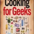 Cover Art for 9780596805883, Cooking for Geeks by Jeff Potter