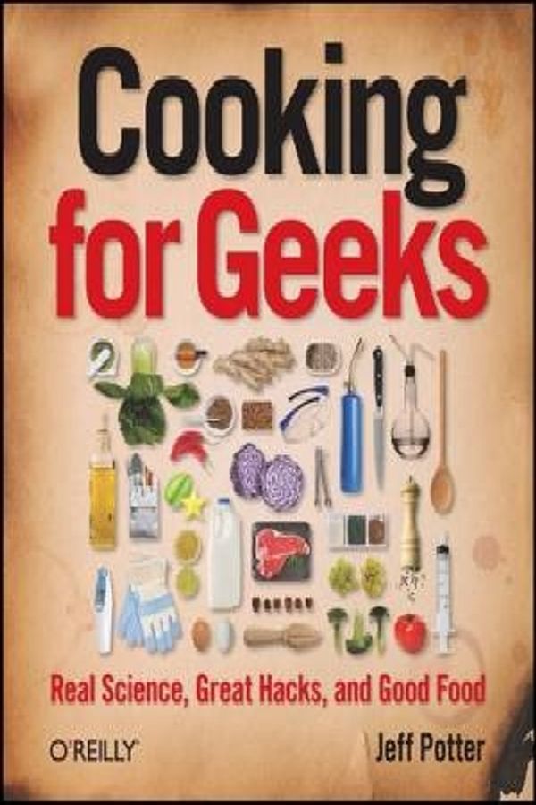 Cover Art for 9780596805883, Cooking for Geeks by Jeff Potter