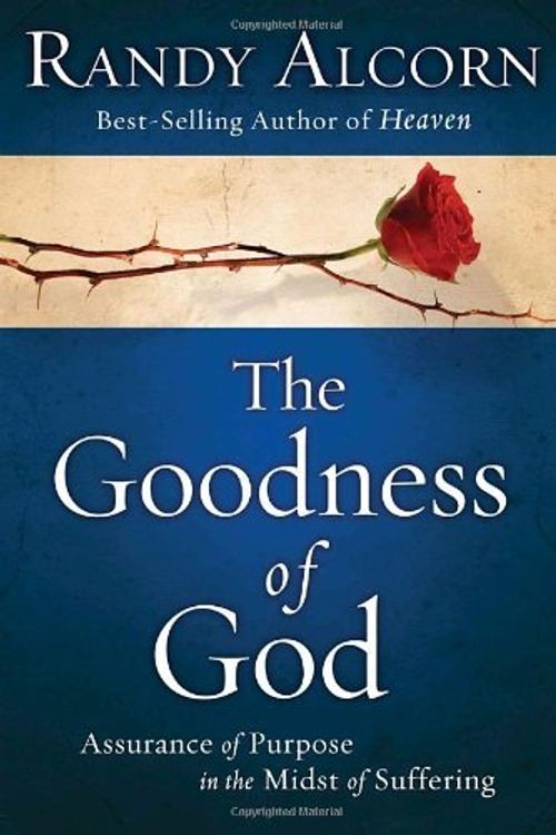 Cover Art for 9781601423436, The Goodness of God by Randy Alcorn