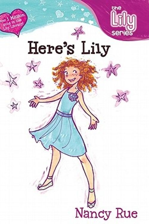Cover Art for 9780310232483, Here's Lily! by Nancy Rue