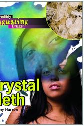 Cover Art for 9781404219533, Crystal Meth by Jeremy Harrow