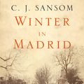 Cover Art for 9780330472821, Winter in Madrid by C. J. Sansom