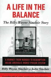 Cover Art for 9781611451023, A Life In The Balance by Billy Wayne Sinclair