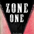 Cover Art for 9781446485989, Zone One by Colson Whitehead