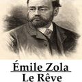 Cover Art for 1230000735049, Le Rêve by Zola