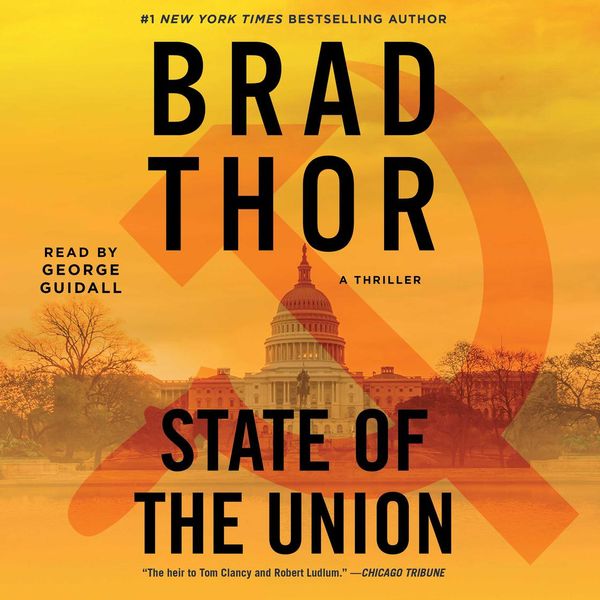 Cover Art for 9780743580373, State of the Union by Brad Thor