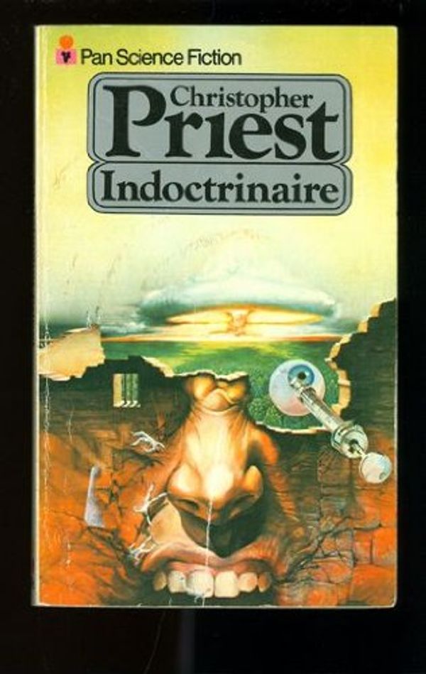 Cover Art for 9780330256087, Indoctrinaire by Christopher Priest