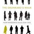 Cover Art for 9780141026473, The Drunkard's Walk by Leonard Mlodinow