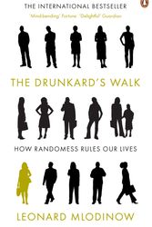 Cover Art for 9780141026473, The Drunkard's Walk by Leonard Mlodinow