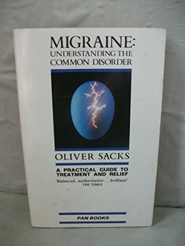 Cover Art for 9780330300155, Migraine by Oliver Sacks