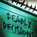 Cover Art for 9781784754976, Deadly Decisions by Kathy Reichs