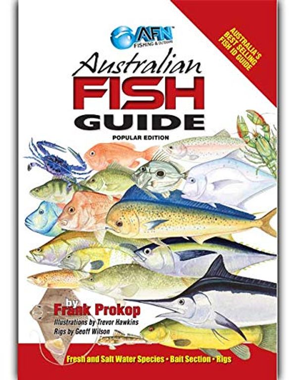 Cover Art for 9781865133614, Australian Fish Guide - Popular Edition by Frank Prokop