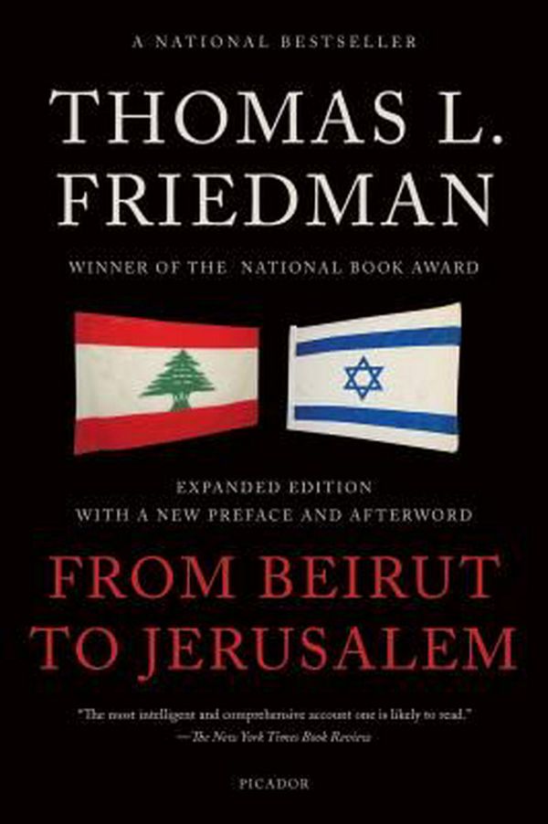 Cover Art for 9781250034410, From Beirut to Jerusalem by Thomas L. Friedman