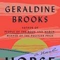 Cover Art for B0BD2P2XR2, Horse by Geraldine Brooks