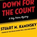 Cover Art for 9781453232873, Down for the Count by Stuart M. Kaminsky