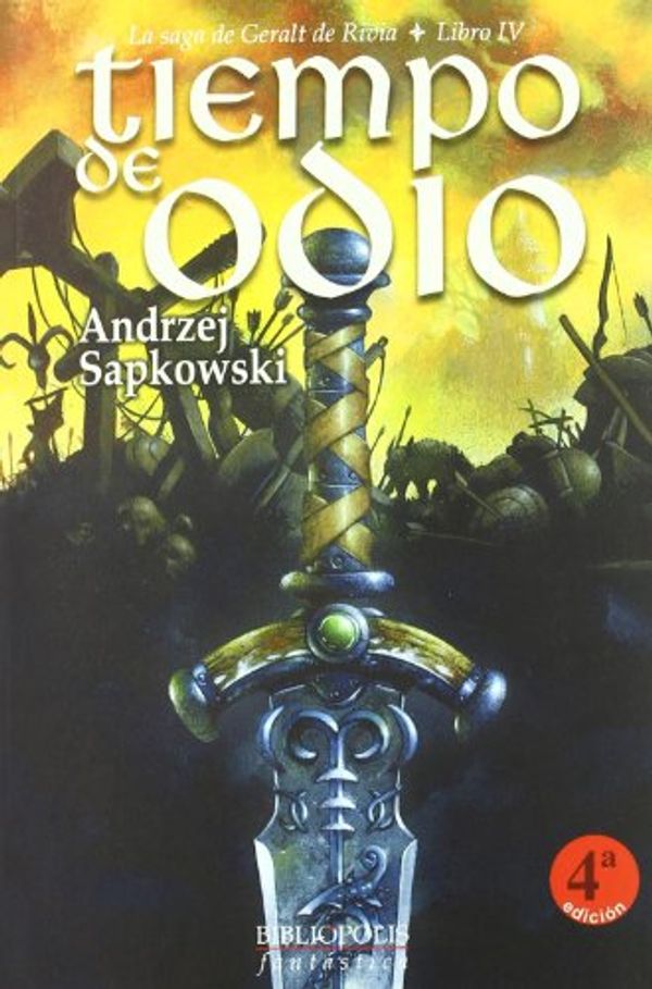 Cover Art for 9788496173101, Tiempo de odio by Andrzej Sapkowski