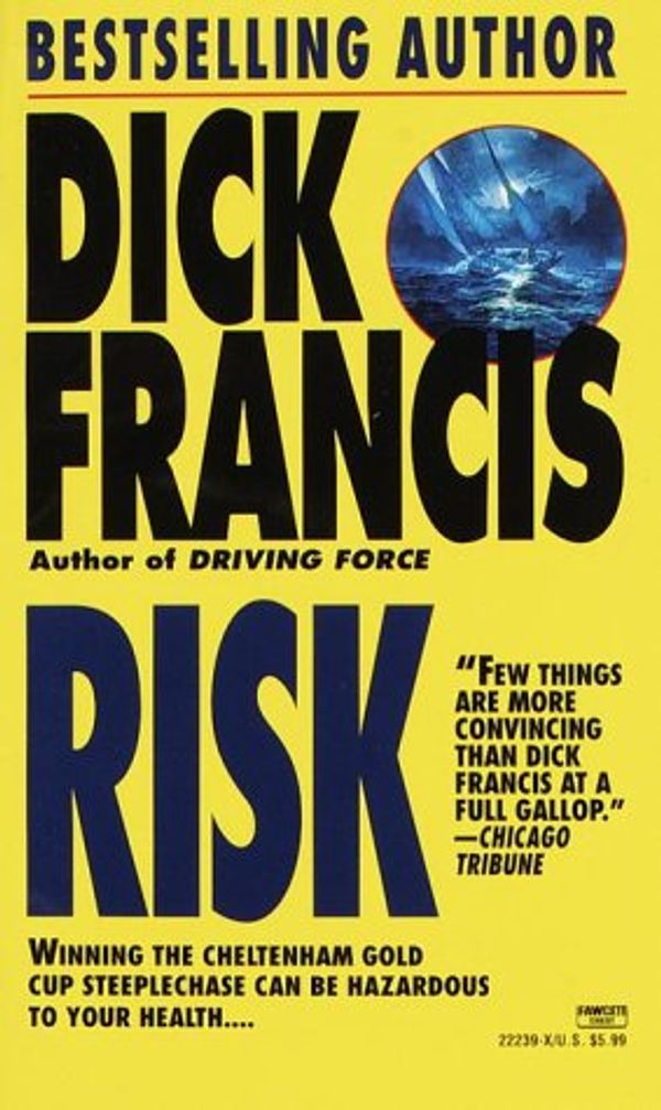 Cover Art for 9780449222393, Risk by Dick Francis