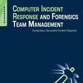 Cover Art for 9780124047259, Computer Incident Response and Forensics Team Management by Leighton Johnson