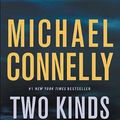 Cover Art for 9781455524167, Two Kinds of Truth (Harry Bosch Novel) by Michael Connelly