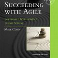 Cover Art for 9780321660510, Succeeding with Agile by Mike Cohn